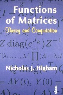 Functions of Matrices - Higham, Nicholas J