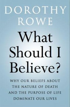 What Should I Believe? - Rowe, Dorothy