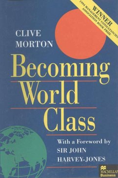 Becoming World Class - Morton, Clive