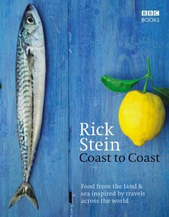 Rick Stein's Coast to Coast - Stein, Rick