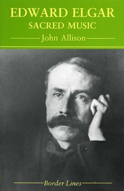 Edward Elgar: Sacred Music - Allison, John