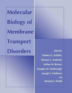 Molecular Biology of Membrane Transport Disorders - Andreoli, Thomas E. / Brown, A.M. / Fambrough, D.M. / Hoffman, Joseph F. / Schultz, Stanley G. / Welsh, Michael J. (Hgg.)