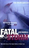 Fatal Storm Fatal Storm