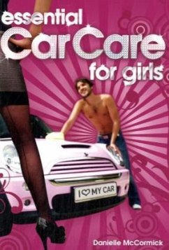 Essential Car Care for Girls - Mccormick, Danielle