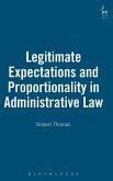 Legitimate Expectations and Proportionality in Administrative Law