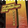 Poptastic Conversations China - Bild 1