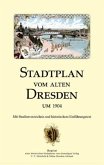 Stadtplan vom alten Dresden um 1904