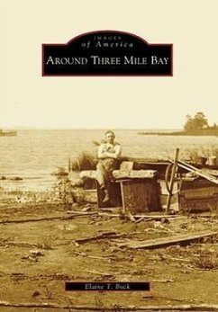 Around Three Mile Bay - Bock, Elaine T.