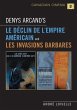 Denys Arcand's Le Declin de l'empire... - Bild 1