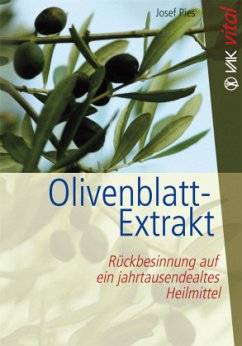 Olivenblatt-Extrakt - Pies, Josef
