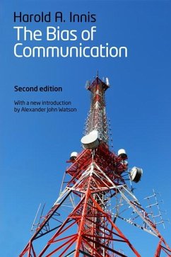 The Bias of Communication - Innis, Harold A