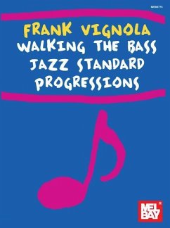 Frank Vignola Walking the Bass Jazz Standard Progressions - Frank Vignola