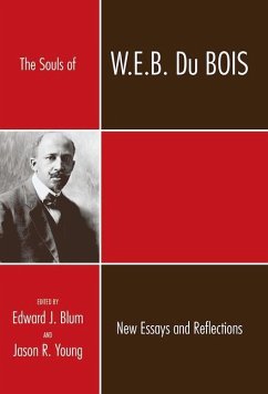 The Souls of W.E.B. Du Bois: New Essays and Reflections