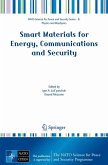 Smart Materials for Energy, Communications and Security