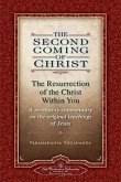 The Second Coming of Christ, Volumes I & II