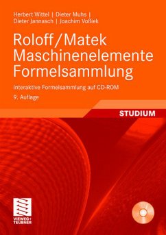 Roloff/Matek Maschinenelemente Formelsammlung: Interaktive Formelsammlung auf CD-ROM - Wittel, Herbert, Dieter Muhs und Dieter Jannasch