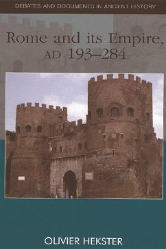 Rome and Its Empire, AD 193-284 - Hekster, Olivier