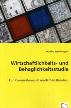 Wirtschaftlichkeits- undBehaglichkeitsstudie - Steinbrugger, Martina