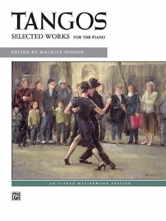 Tangos: Selected Works for the Piano