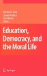 Education, Democracy and the Moral Life - Bild 1