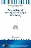 Applications of Mass Spectrometry in Life Safety