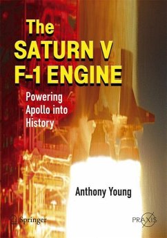 The Saturn V F-1 Engine - Young, Anthony