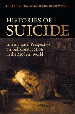 Histories of Suicide - Weaver, John; Wright, David