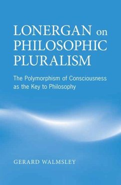 Lonergan on Philosophic Pluralism - Walmsley, Gerard