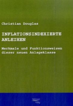 Inflationsindexierte Anleihen - Douglas, Christian