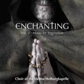 Enchanting Vol. 2 - Music For Inspiration Enchanting Vol. 2 - Music For Inspiration