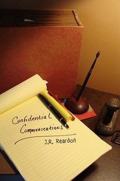Confidential Communications - Reardon, J. R.