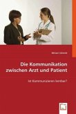 Die Kommunikation zwischen Arzt und Patient