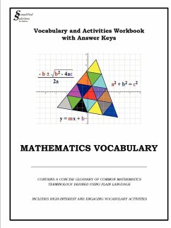 Vocabulary And Activities Workbook with Keys - For Math Inc, Simplified Solutions