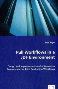 Pull Workflows in a JDF Environment - Böger, Niels