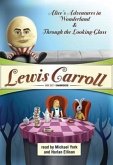 Lewis Carroll Box Set: Alice Adventures in Wonderland and Through the Looking Glass