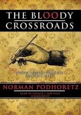 The Bloody Crossroads: Where Literature and Politics Meet