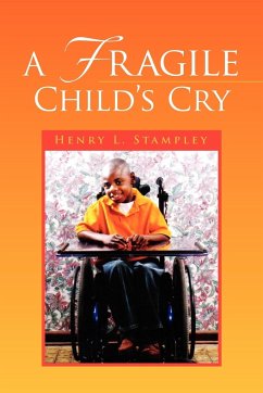 A Fragile Child's Cry