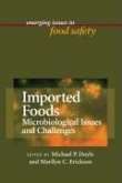 Imported Foods: Microbial Issues and Challenges