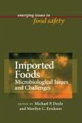 Imported Foods: Microbial Issues and Challenges - Doyle, Michael P.
