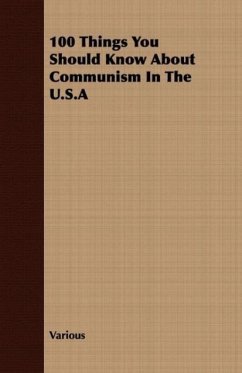 100 Things You Should Know About Communism In The U.S.A - Various