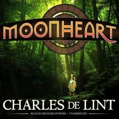 Moonheart - De Lint, Charles