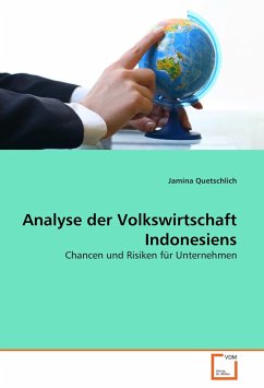 Analyse der Volkswirtschaft Indonesiens - Quetschlich, Jamina