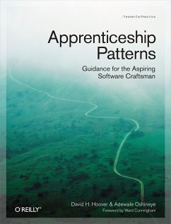 Apprenticeship Patterns - Hoover, Dave H.; Oshineye, Adewale