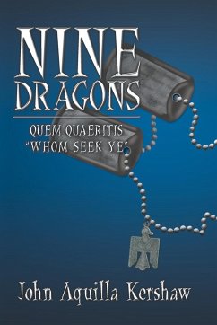 Nine Dragons - Kershaw, John Aquilla