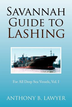Savannah Guide to Lashing - Lawyer, Anthony B.