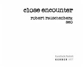 close encouter. robert rauschenberg - seo