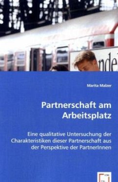 Partnerschaft am Arbeitsplatz - Malzer, Marita