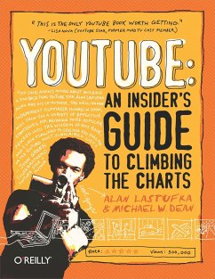 Youtube: An Insider's Guide to Climbing the Charts - Lastufka, Alan; Dean, Michael W.