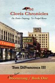 The Clovis Chronicles