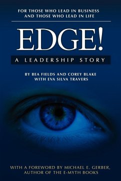 Edge! A Leadership Story - Corey Michael Blake; Fields, Bea; Travers, Eva Silva
